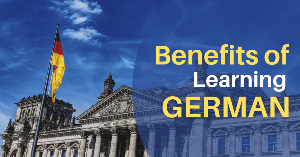 What are the Essential Benefits of Learning German