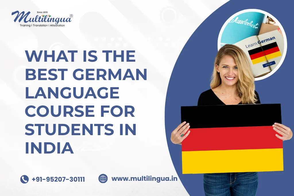 What is the Best German Language Course for Students in India?
