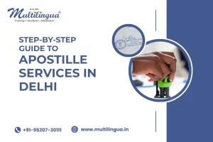 Apostille Services in Delhi