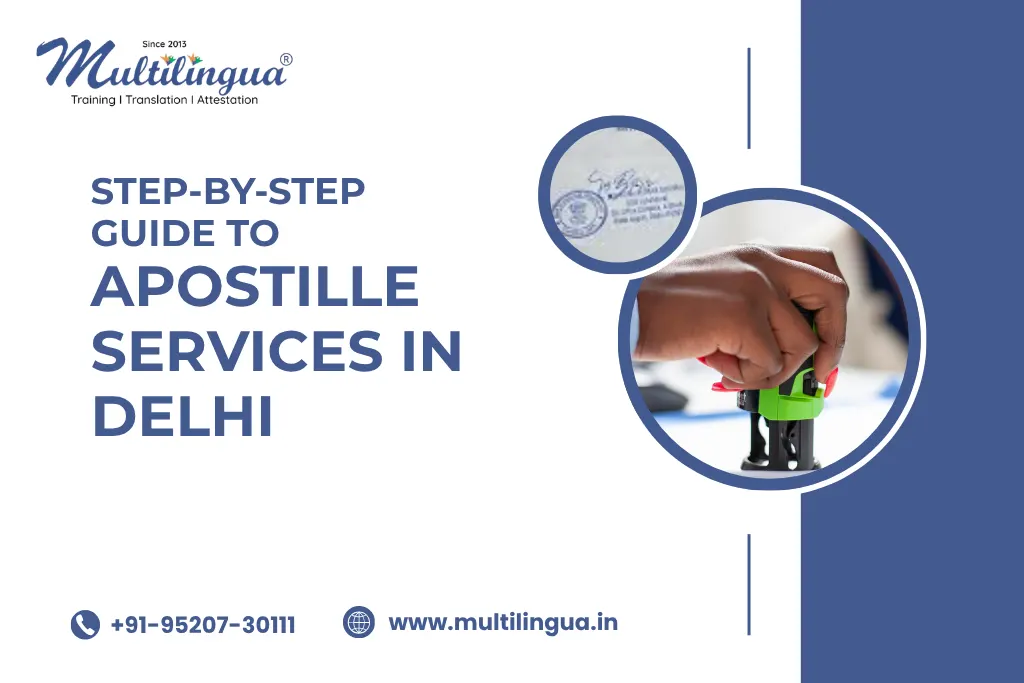 Apostille Services in Delhi